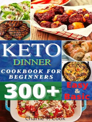 cover image of Keto Dinner Cookbook For Beginners